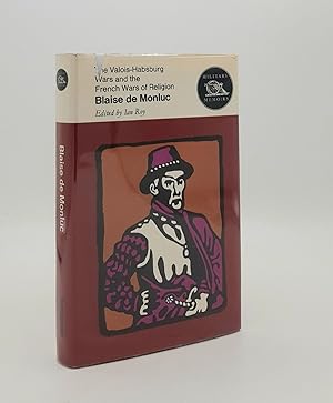 Seller image for THE HABSBURG-VALOIS WARS And the French Wars of Religion (Military Memoirs Series) for sale by Rothwell & Dunworth (ABA, ILAB)