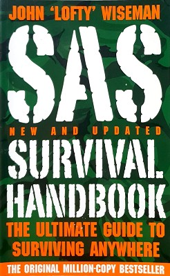 Seller image for SAS Survival Handbook The Ultimate Guide to Surviving Anywhere for sale by Marlowes Books and Music