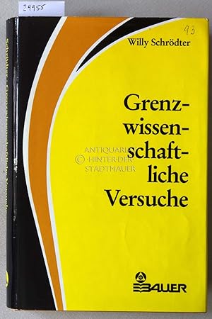 Seller image for Grenzwissenschaftliche Versuche. for sale by Antiquariat hinter der Stadtmauer