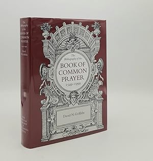 THE BIBLIOGRAPHY OF THE BOOK OF COMMON PRAYER 1549-1999