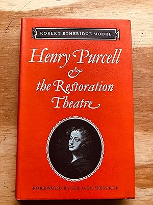 Imagen del vendedor de Henry Purcell and the Restoration Theatre a la venta por Cream Petal Goods