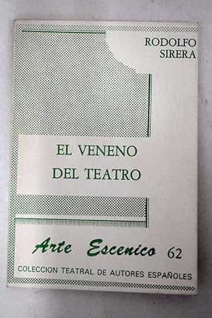 El veneno del teatro