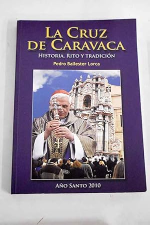 Imagen del vendedor de La cruz de Caravaca a la venta por Alcan Libros