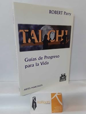 Imagen del vendedor de TAI CHI. GUAS DE PROGRESO PARA LA VIDA a la venta por Librera Kattigara