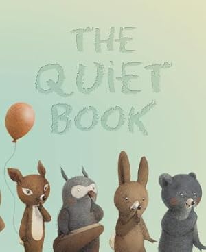 Bild des Verkufers fr The Quiet Book (Hardback or Cased Book) zum Verkauf von BargainBookStores