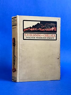 Seller image for The Burning of Chelsea for sale by Small Volume Books