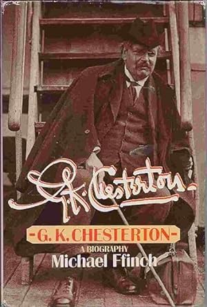 Bild des Verkufers fr G.K. Chesterton: A Biography zum Verkauf von Bulk Book Warehouse