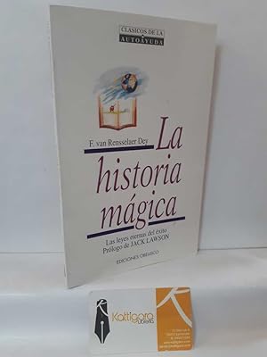 Imagen del vendedor de LA HISTORIA MGICA a la venta por Librera Kattigara