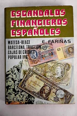 Bild des Verkufers fr Escndalos financieros espaoles zum Verkauf von Alcan Libros