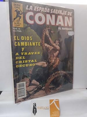 Immagine del venditore per LA ESPADA SALVAJE DE CONAN 15: EL DIOS CAMBIANTE Y A TRAVS DEL CRISTAL OSCURO (SERIE ORO) venduto da Librera Kattigara