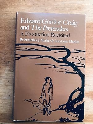 Bild des Verkufers fr Edward Gordon Craig and The Pretenders: A Production Revisited zum Verkauf von Cream Petal Goods
