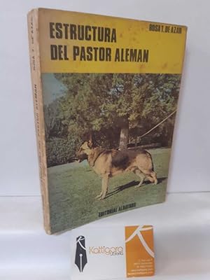 Seller image for ESTRUCTURA DEL PASTOR ALEMN for sale by Librera Kattigara