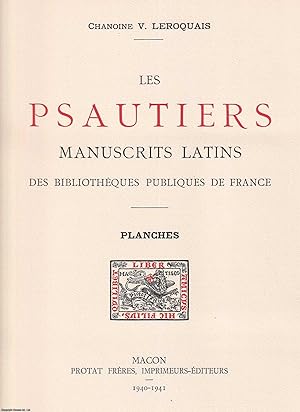 Seller image for Les Psautiers Manuscrits Latins des Biblioth ques Publiques de France. Planches. [The Latin manuscript Psalters of the Libraries of France. Plates Volume.] for sale by Cosmo Books