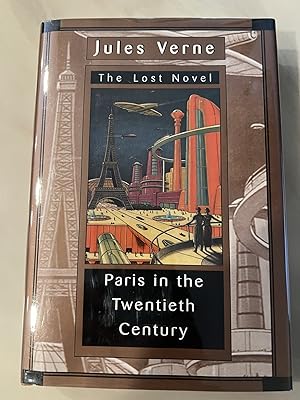 Immagine del venditore per Paris in the Twentieth Century: The Lost Novel venduto da Allen's Rare Books