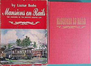 Seller image for Mansions on Rails The Folklore of the Private Railway Car for sale by Mom's Resale and Books