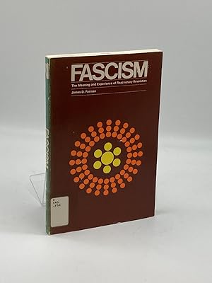 Seller image for Fascism The Meaning and Experience of Reactionary Revolution for sale by True Oak Books
