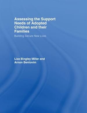 Bild des Verkufers fr Miller, L: Assessing the Support Needs of Adopted Children a zum Verkauf von moluna