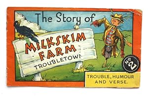 Bild des Verkufers fr The Story of Milkskim Farm Troubletown No. 2 zum Verkauf von Vortex Books