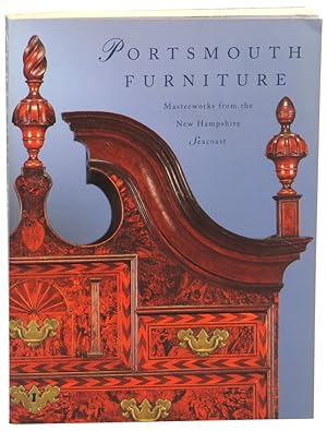 Portsmouth Furniture: Masterworks From the New Hampshire Seacoast