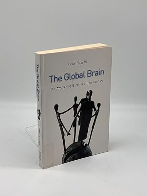 Seller image for The Global Brain The Awakening Earth in a New Century for sale by True Oak Books