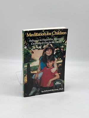 Bild des Verkufers fr Meditation for Children Pathways to Happiness, Harmony, Creativity & Fun for the Family zum Verkauf von True Oak Books