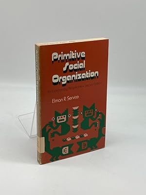 Seller image for Primitive Social Organization An Evolutionary Perspective for sale by True Oak Books