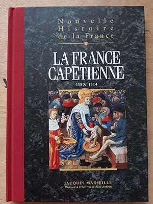 Image du vendeur pour La france capetienne mis en vente par Dmons et Merveilles