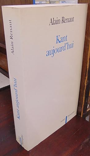 Image du vendeur pour Kant aujourd-hui mis en vente par Atlantic Bookshop