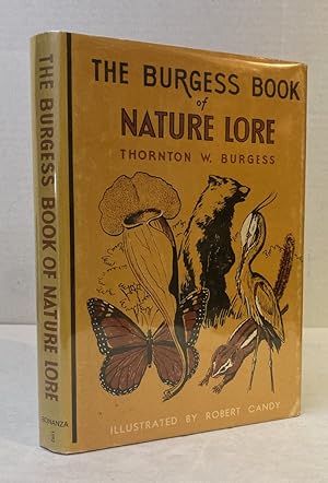 Image du vendeur pour The Burgess Book of Nature Lore: Adventures of Tommy, Sue & Sammy with Their Friends of Meadow, Pool & Forest mis en vente par Peninsula Books