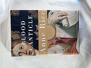 Seller image for Blood Canticle (Vampire Chronicles) for sale by Thistle & Nightshade