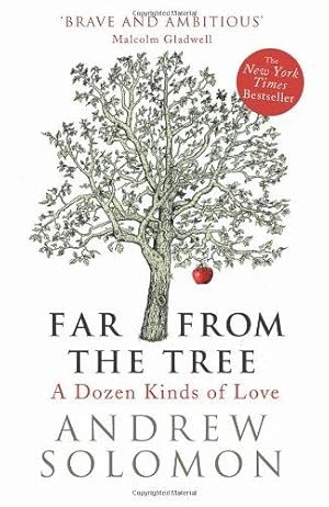 Bild des Verkufers fr Far From The Tree: A Dozen Kinds of Love zum Verkauf von WeBuyBooks