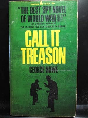 Seller image for CALL IT TREASON for sale by The Book Abyss
