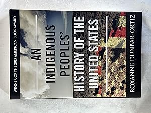 An Indigenous Peoples' History of the United States (ReVisioning History)