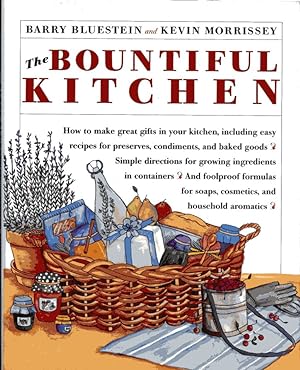 Imagen del vendedor de The Bountiful Kitchen a la venta por Fireproof Books