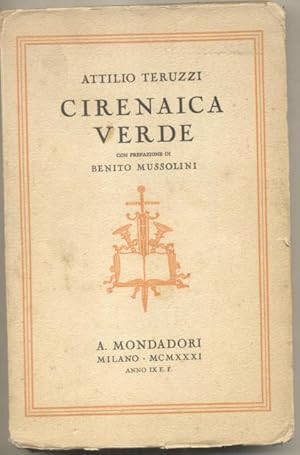 Immagine del venditore per CIRENAICA VERDE. Con prefazione di Benito Mussolini. venduto da studio bibliografico pera s.a.s.