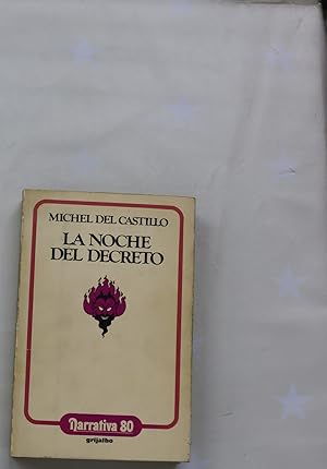 Imagen del vendedor de La noche del decreto a la venta por Librera Alonso Quijano