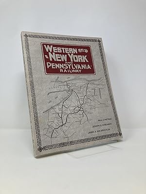 Seller image for The History of the Western New York & Pennsylvania Railway Company, and its predecessors and successors for sale by Southampton Books