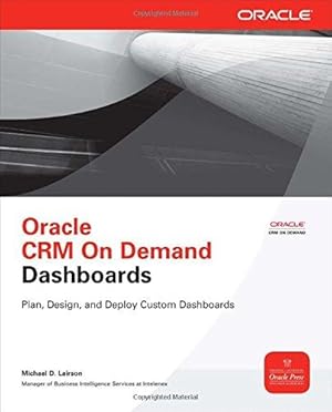 Seller image for Oracle CRM On Demand Dashboards (Oracle Press) for sale by WeBuyBooks