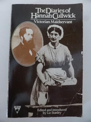 The Diaries of Hannah Cullwick, Victorian Maidservant