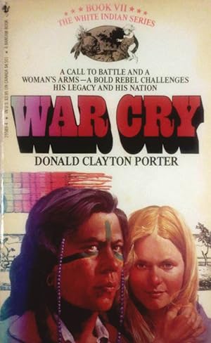 Bild des Verkufers fr War Cry (White Indian #7) zum Verkauf von Kayleighbug Books, IOBA