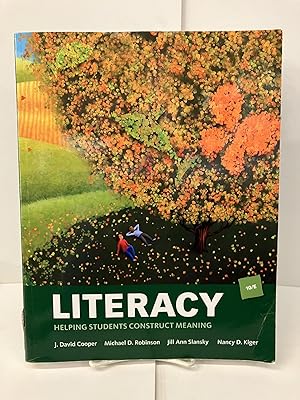 Seller image for Literacy: Helping Students Construct Meaning for sale by Chamblin Bookmine