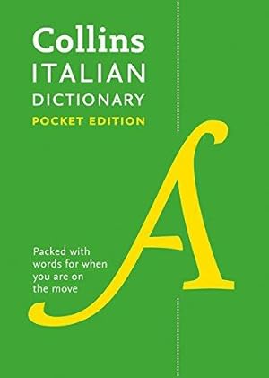 Seller image for Italian Pocket Dictionary: The perfect portable dictionary (Collins Pocket Dictionaries) for sale by WeBuyBooks 2