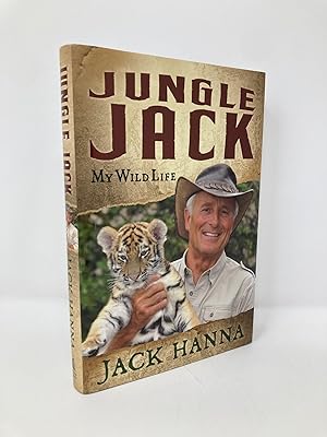 Bild des Verkufers fr Jungle Jack: My Wild Life zum Verkauf von Southampton Books