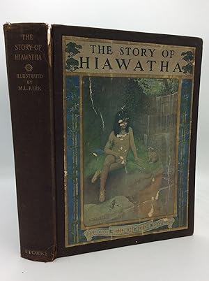 Seller image for THE STORY OF HIAWATHA Adapted from Longfellow by Winston Stokes - With the Original Poem for sale by Kubik Fine Books Ltd., ABAA
