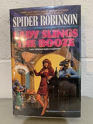 Immagine del venditore per Lady Slings the Booze **Signed** venduto da All-Ways Fiction