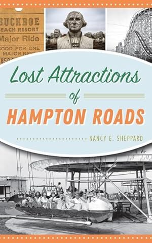 Bild des Verkufers fr Lost Attractions of Hampton Roads zum Verkauf von moluna