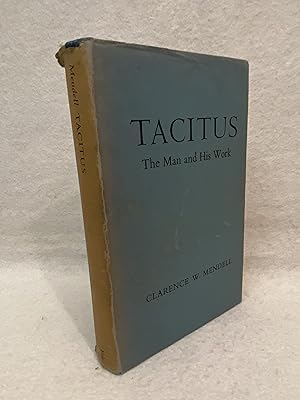 Tacitus: The Man and His Works