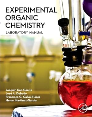Imagen del vendedor de Experimental Organic Chemistry a la venta por GreatBookPrices