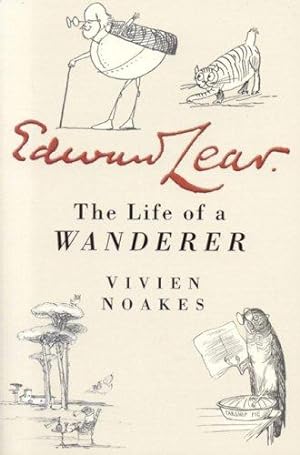 Seller image for Edward Lear: The Life of a Wanderer for sale by WeBuyBooks