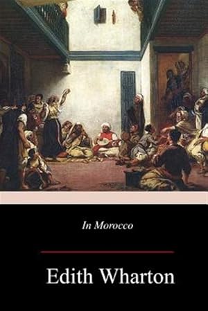 Seller image for In Morocco for sale by GreatBookPrices